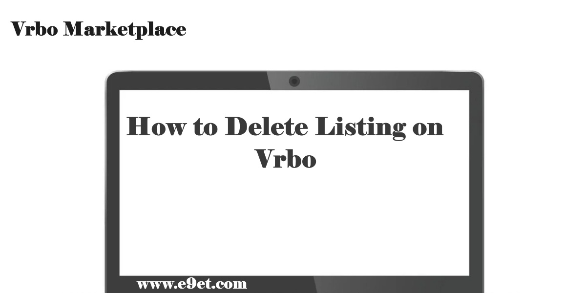 Delete Listing on Vrbo