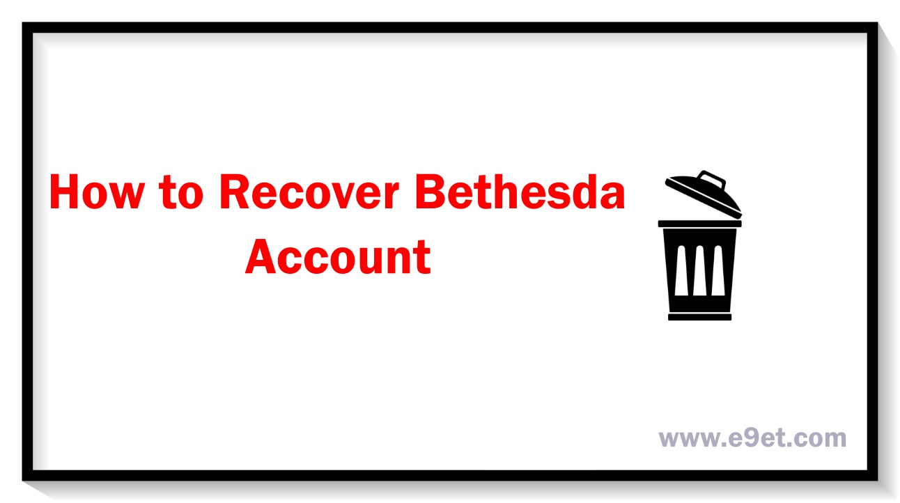 How to Recover Bethesda Account