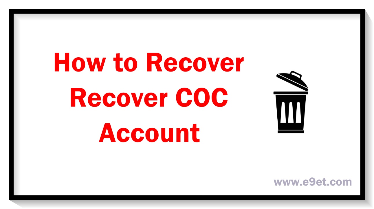Image of How to Recover COC Banned Account