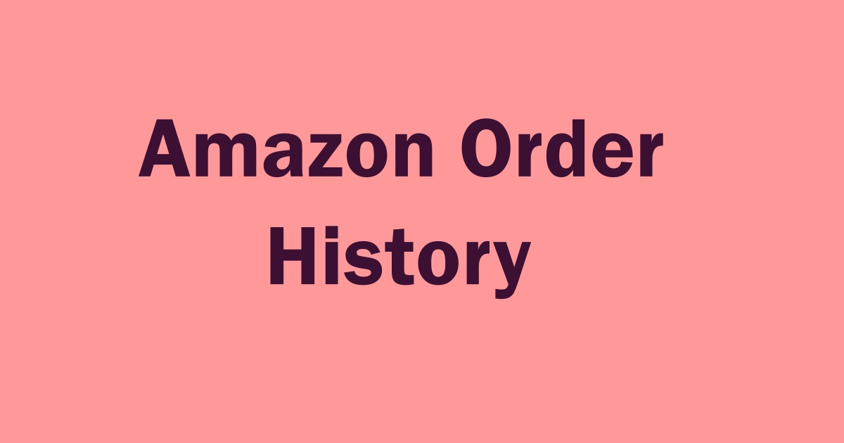 Delete Order History from Amazon