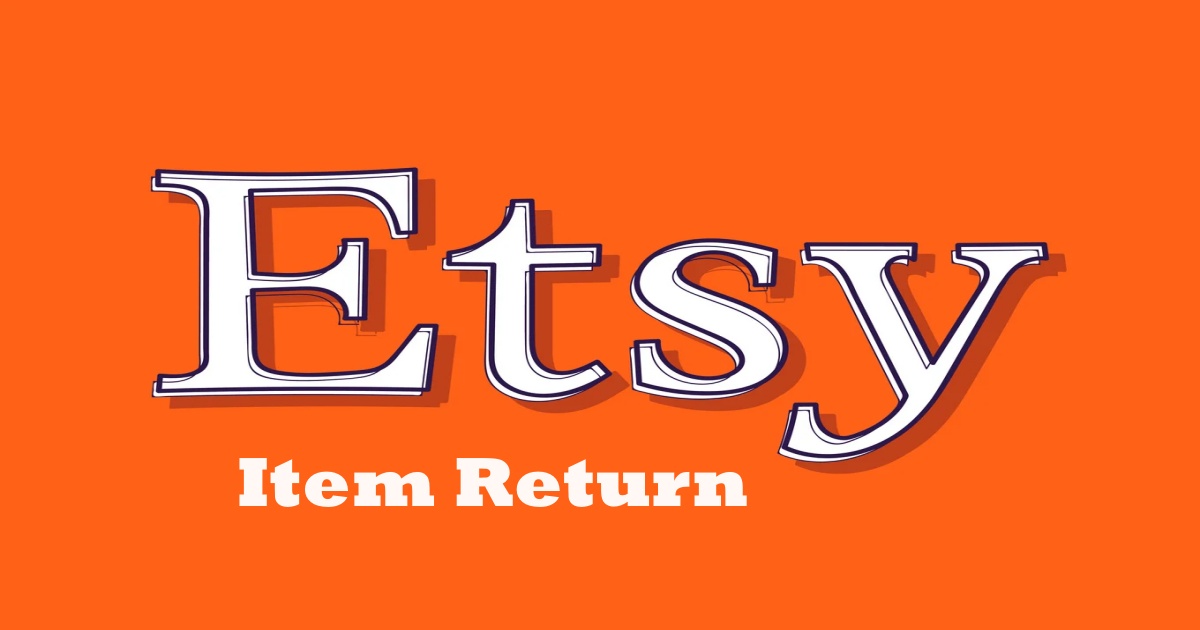 Etsy Item Return