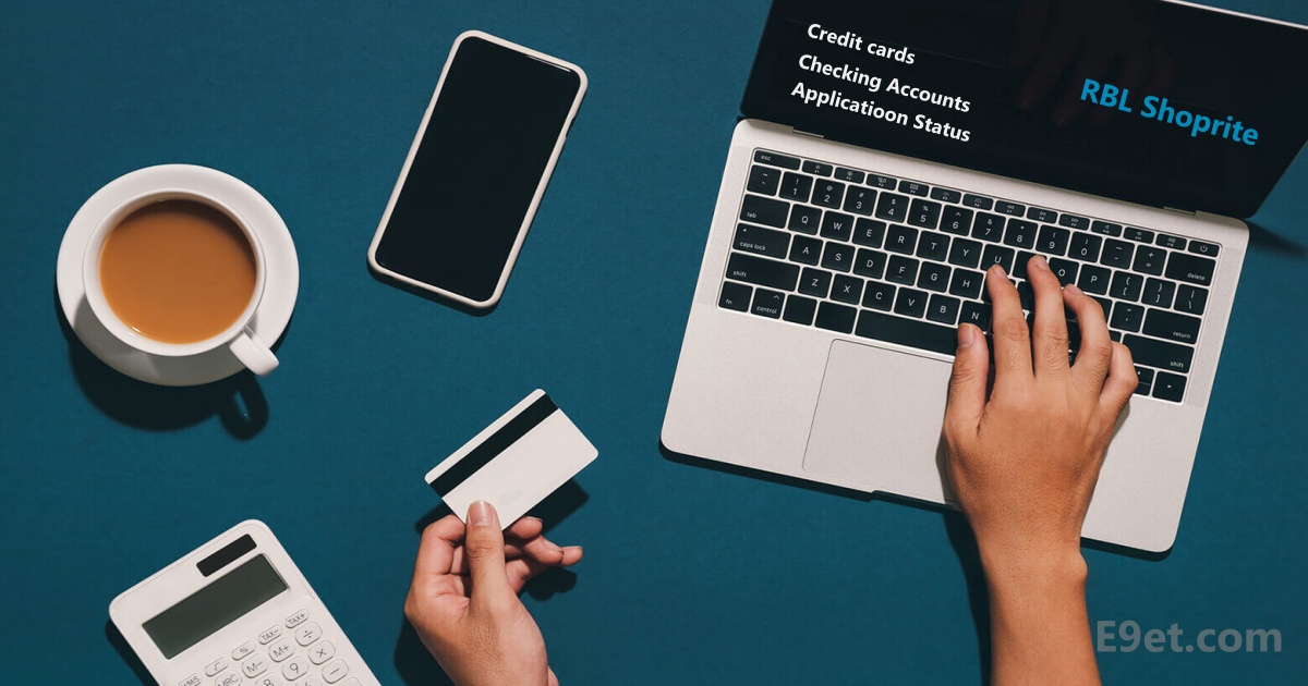 RBL Shoprite Credit Card Application Status