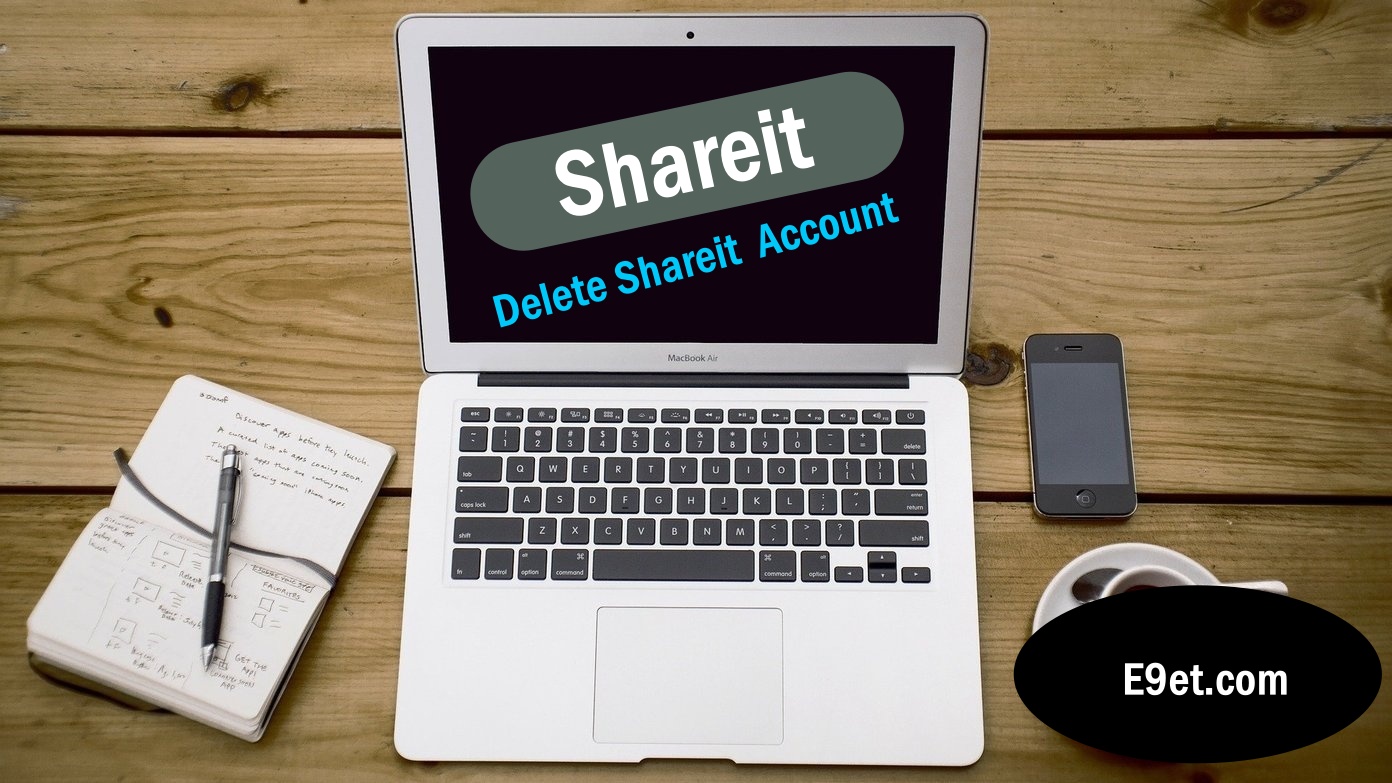 Delete Shareit Account