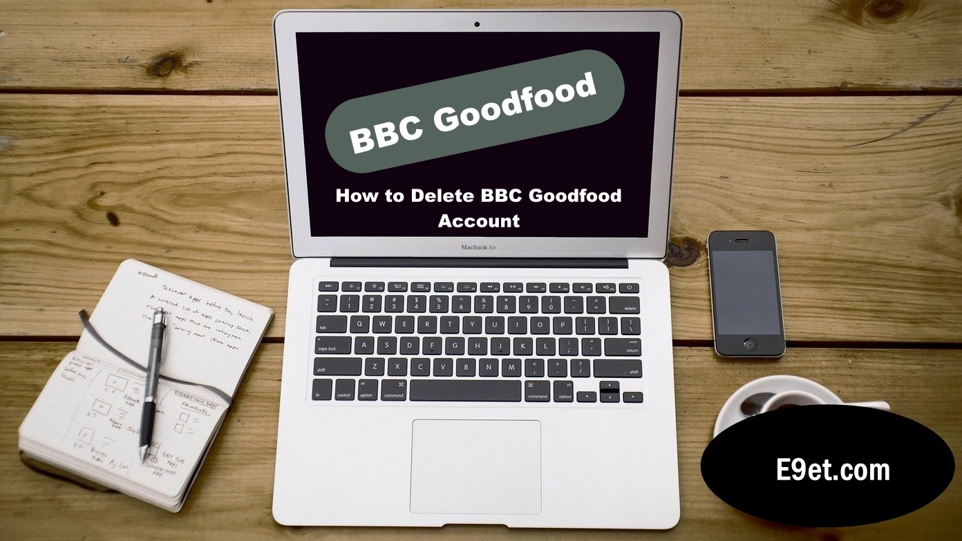 Delete BBC Goodfood Account