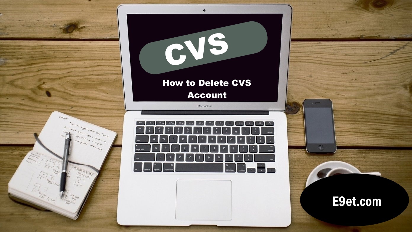 Delete CVS Account