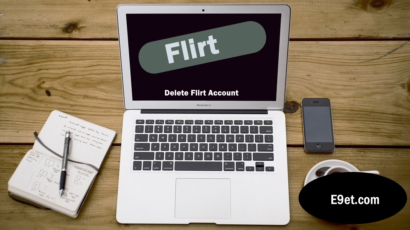 Delete Flirt for Free Account