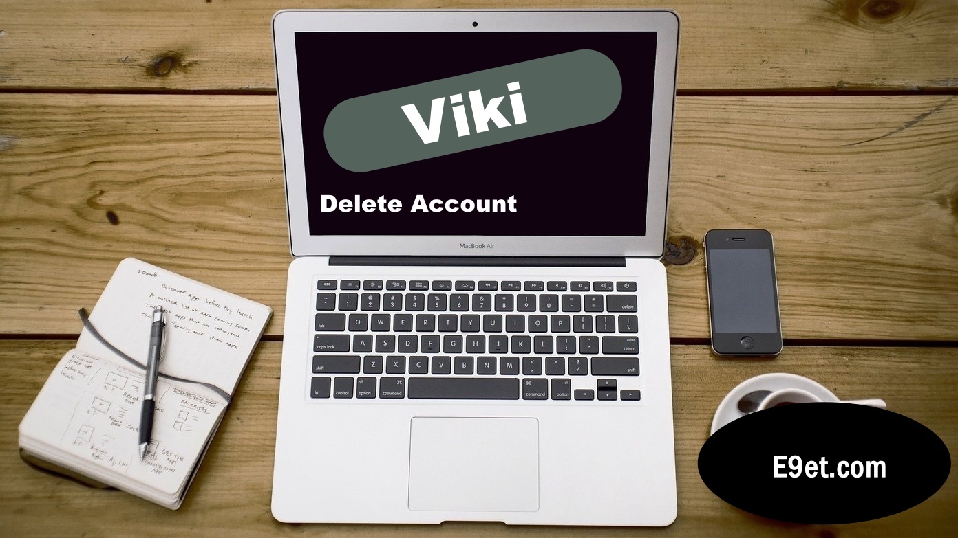 Delete Viki Account