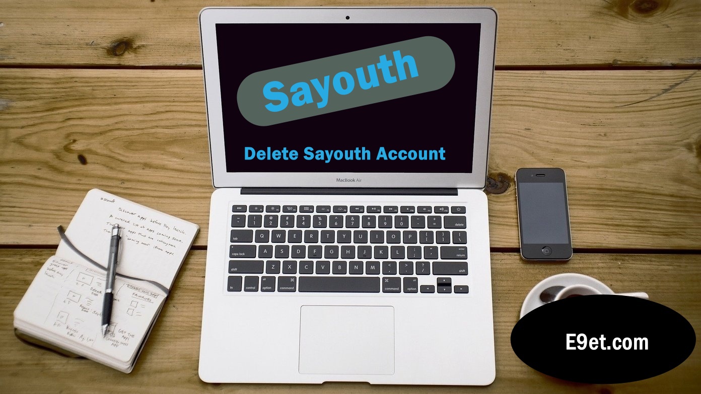 Delete Sayouth Account