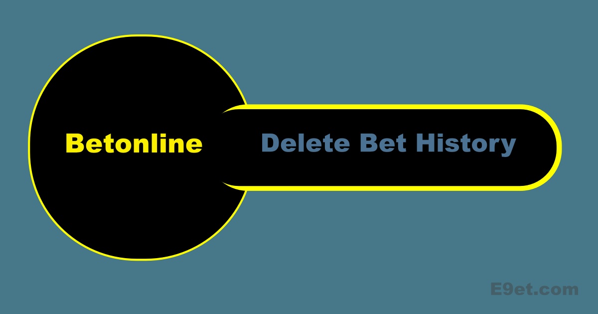Delete Bet History on Betonline
