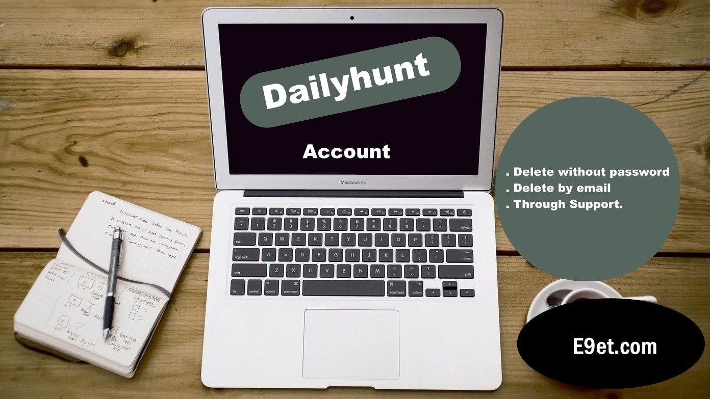 How to Delete Dailyhunt Account