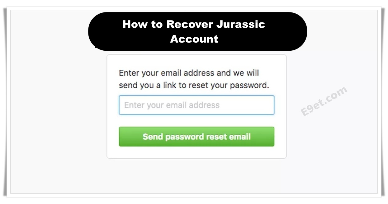 Recover Jurassic World Account