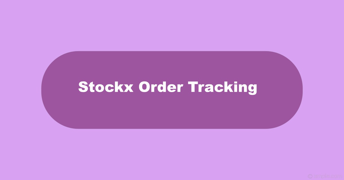 Stockx Order Tracking