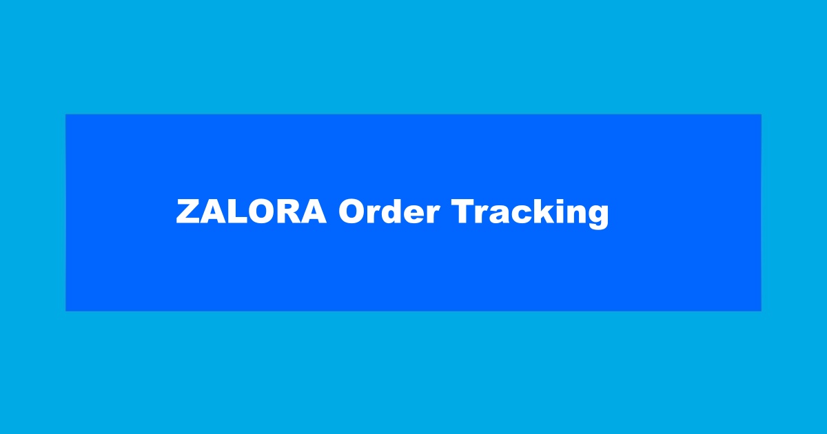 ZALORA Order Tracking