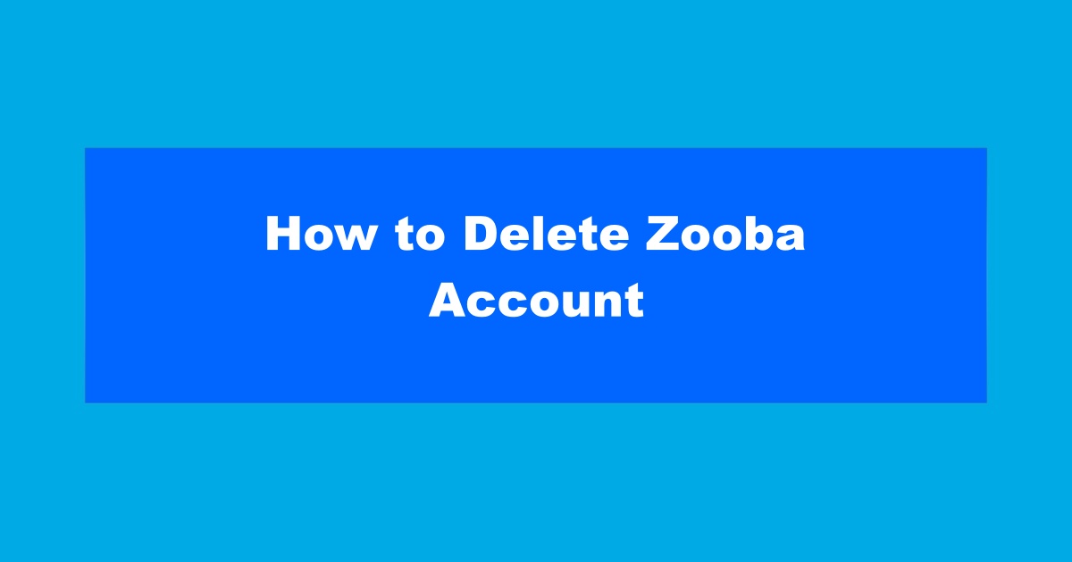 How to Delete Zooba Account