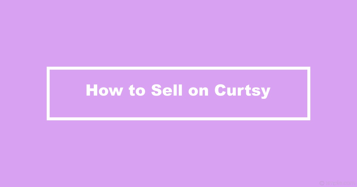 Sell On Curtsy