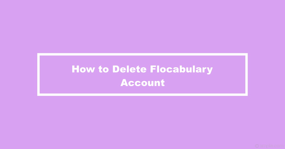 Delete Flocabulary Account