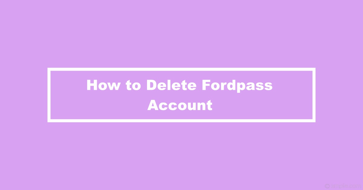 Delete Fordpass Account