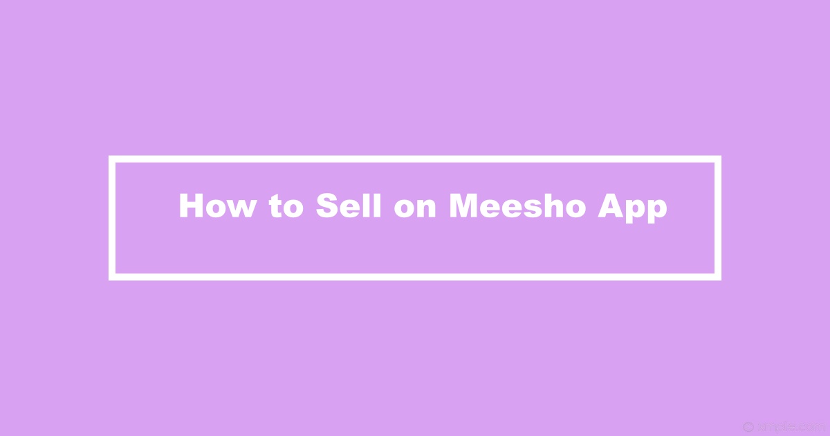 Sell On Meesho App