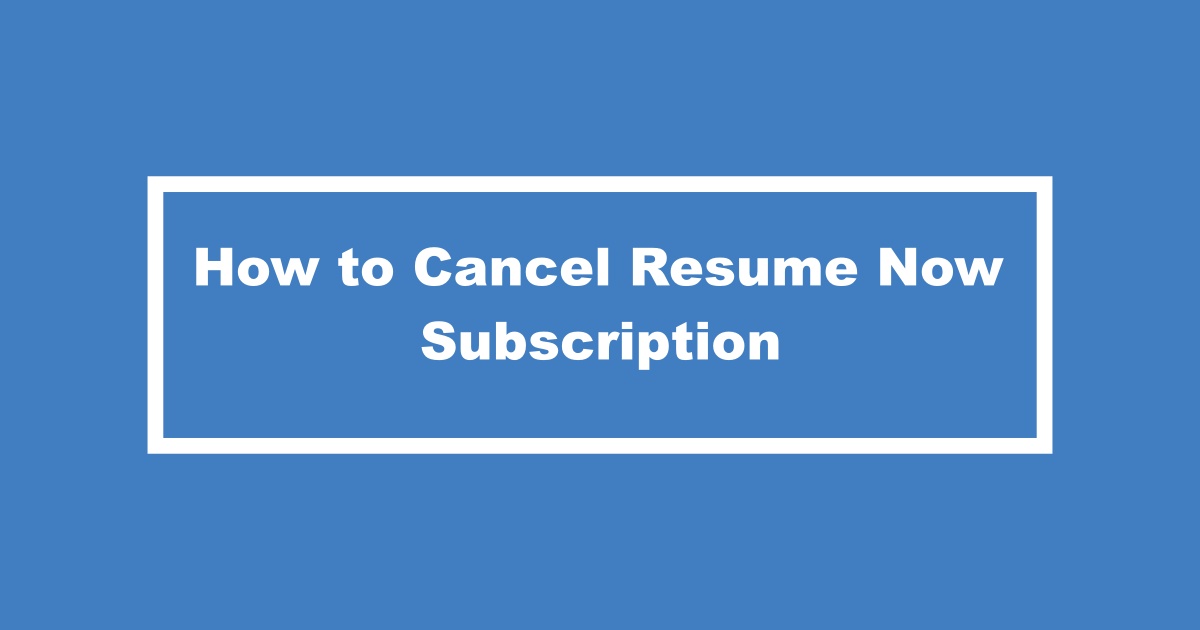 Resume Now Cancel Subscription