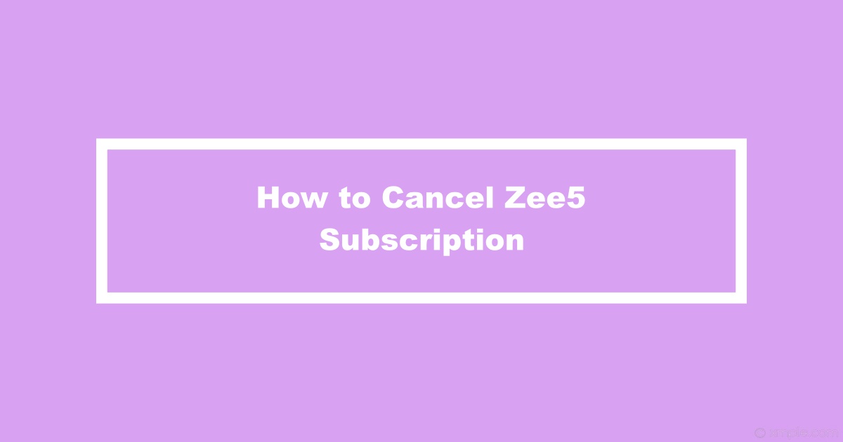Cancel Zee5 Subscription