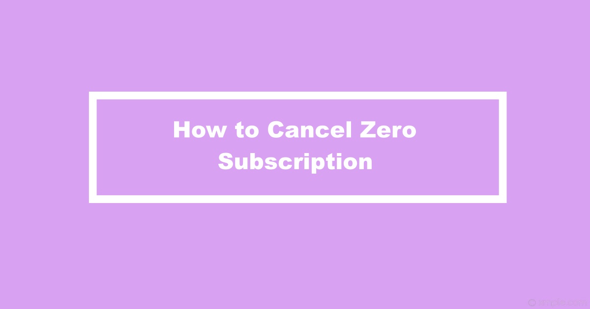 Cancel Zero Subscription