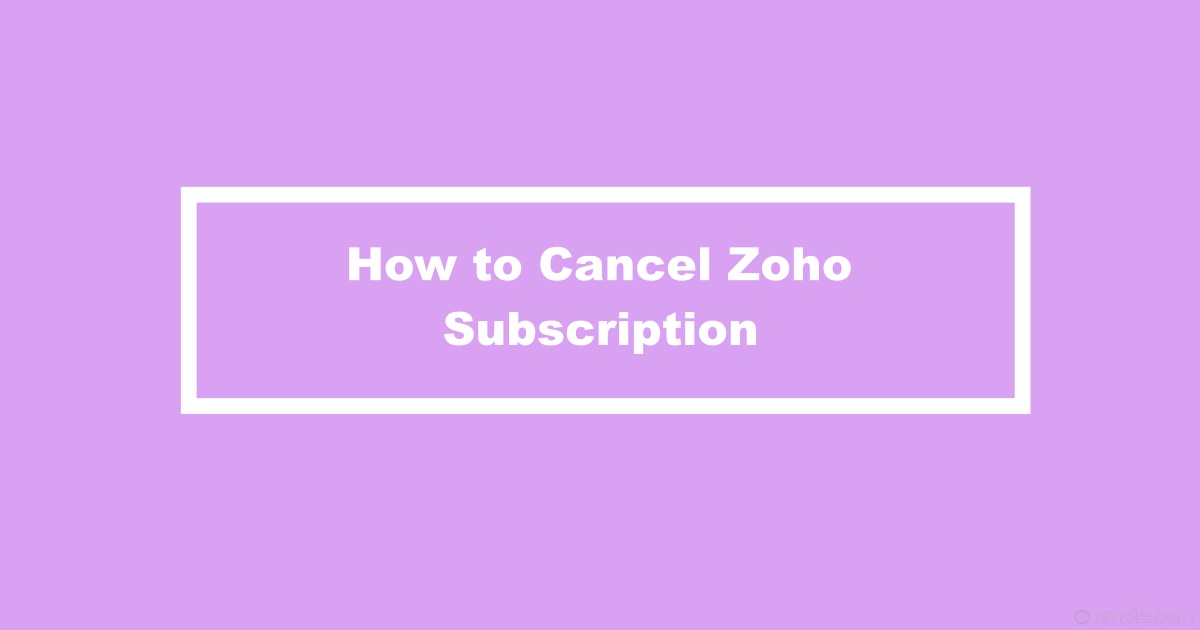 Cancel Zoho Subscription