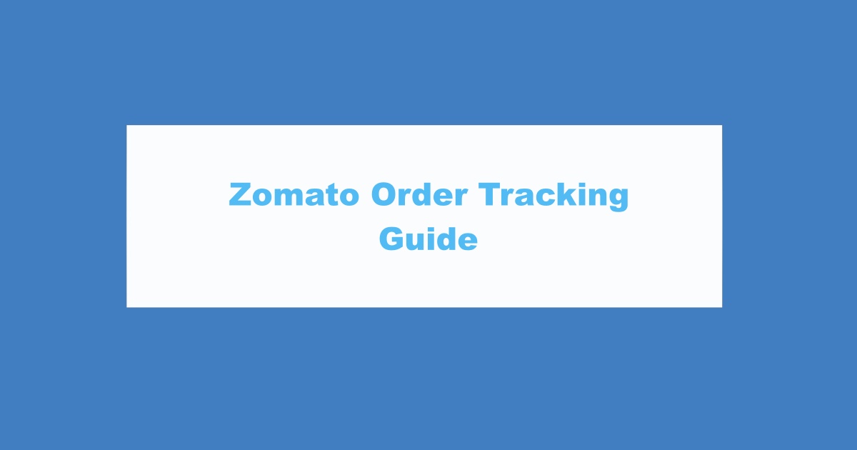 Zomato Order Tracking