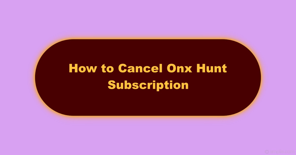 Image of How to Cancel Onx Hunt Subscription