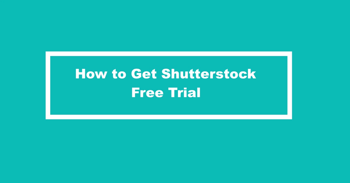 Shutterstock Free Trial