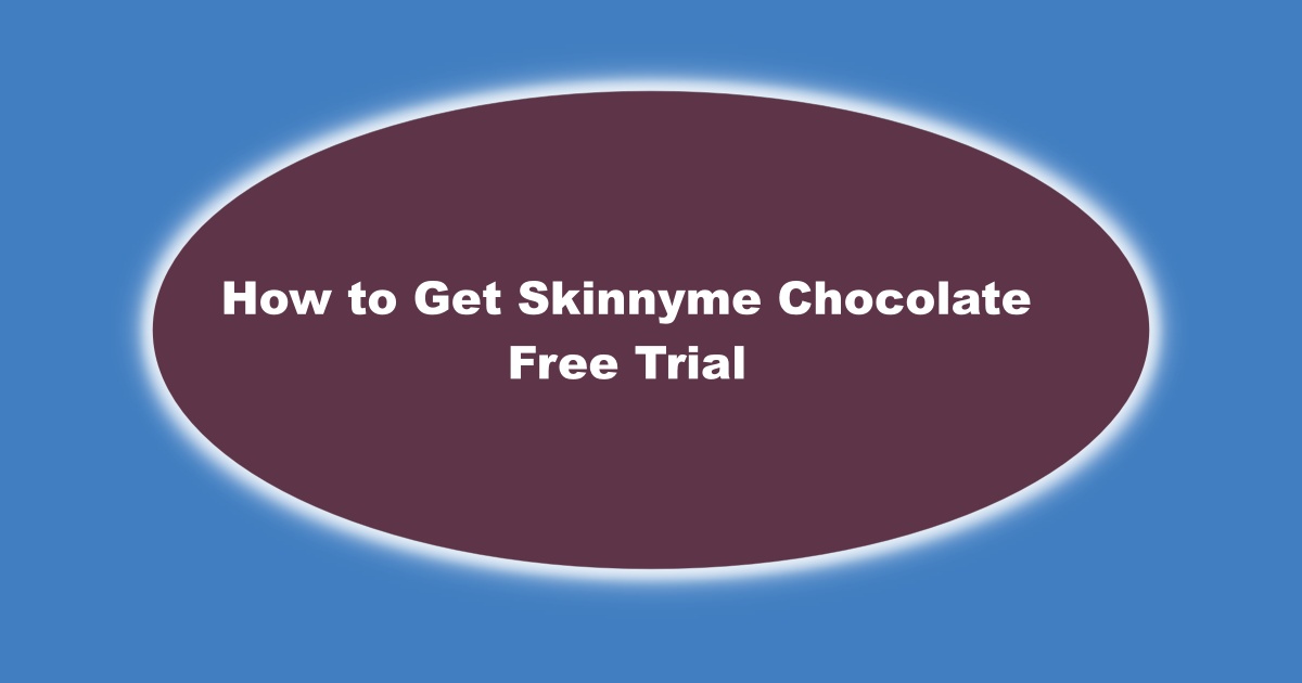 Image of Skinnyme Chocolate Free Trial