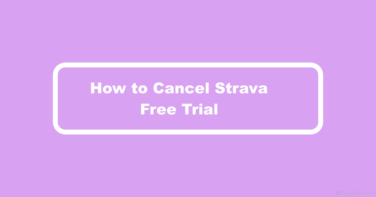 Cancel Strava Free Trial