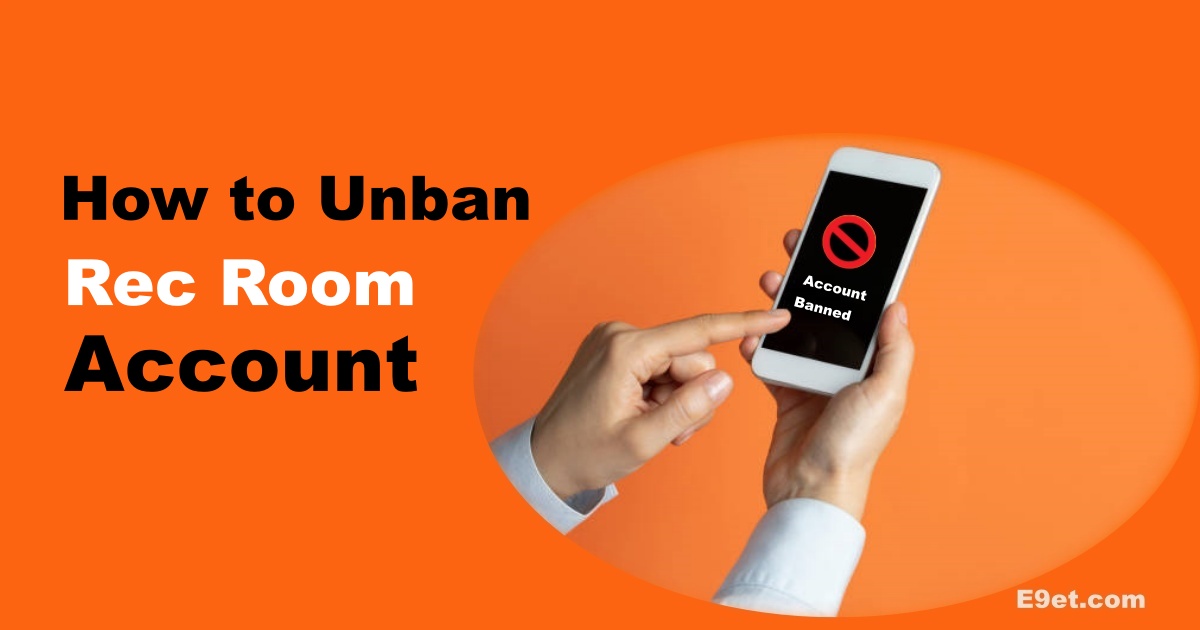 Image of How to Unban Rec Room Account