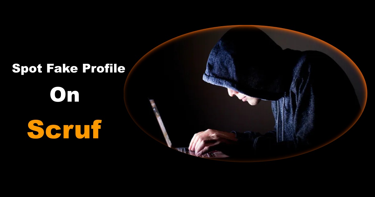 Image of How to Spot Fake Scruf Profile