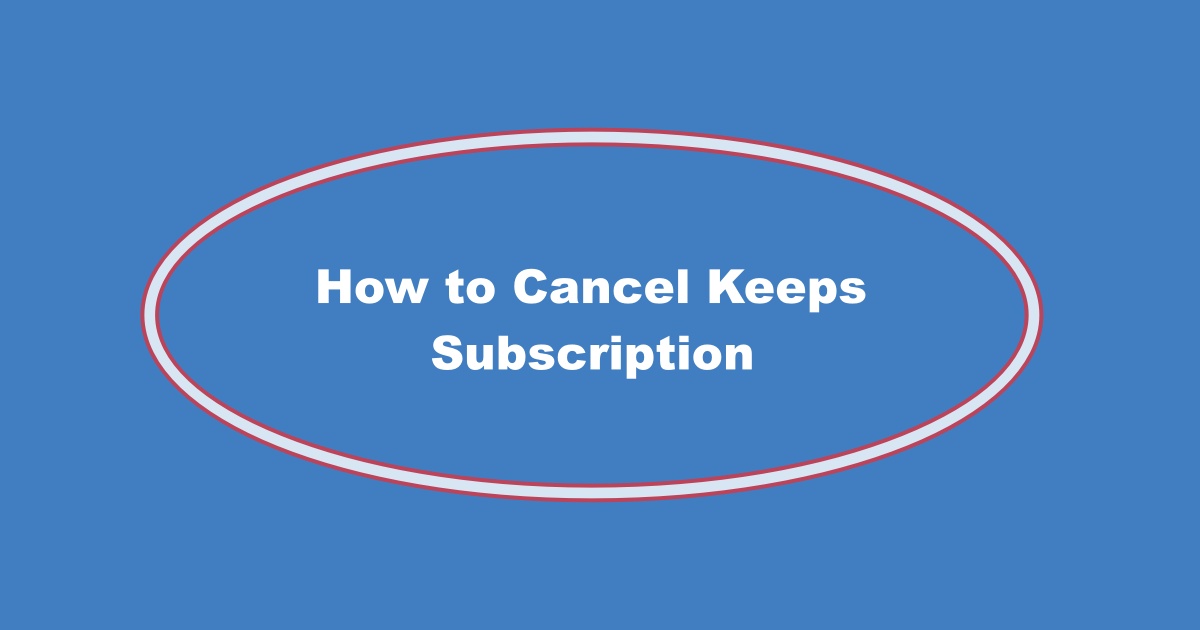 Keeps Subscription