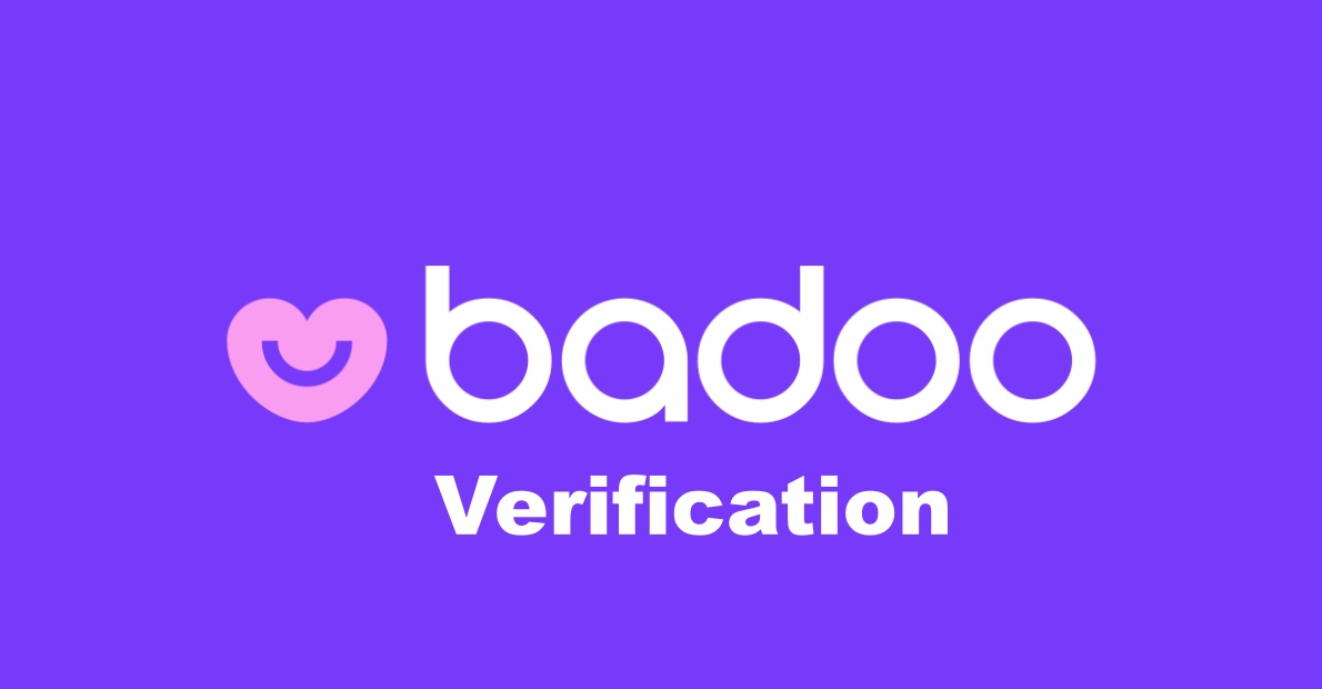 Badoo Verification: How to Bypass Your Verification