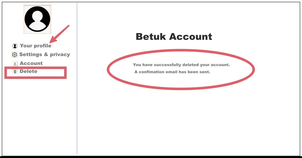 How to Delete Betuk Account