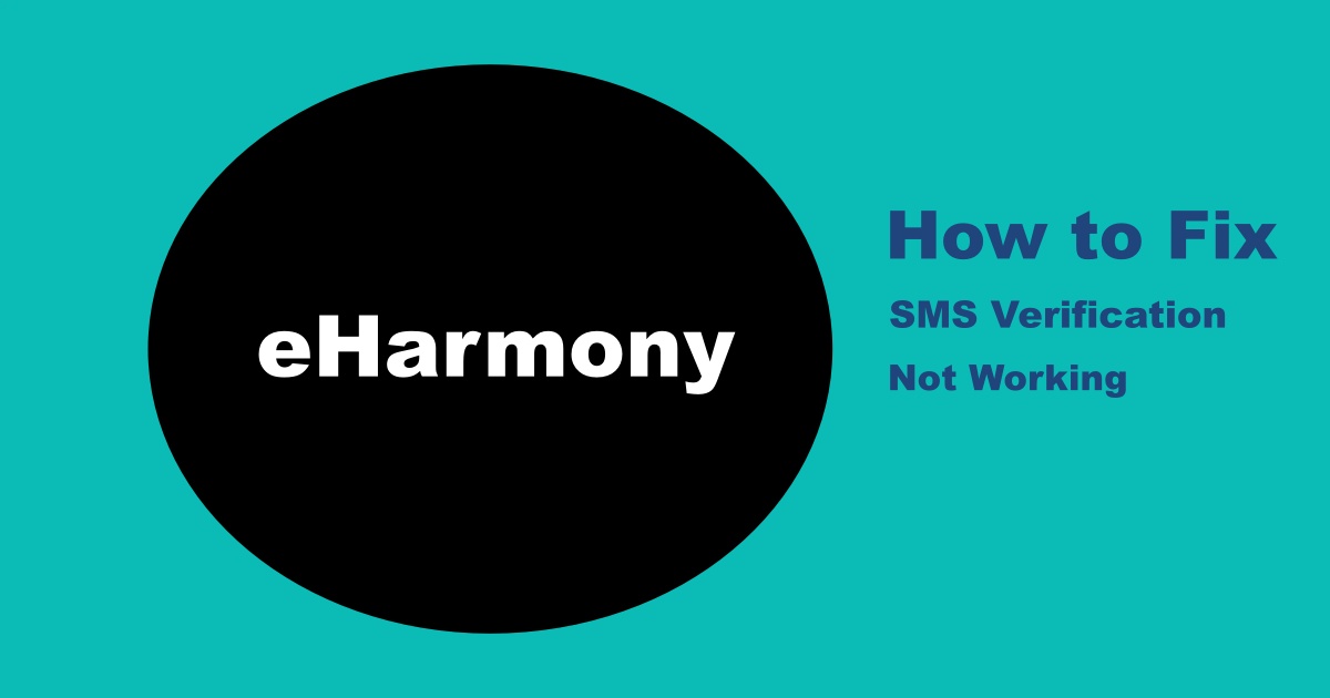eHarmony SMS Verification