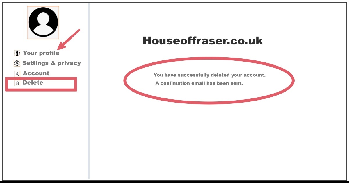 Delete Houseoffraser.co.uk Account