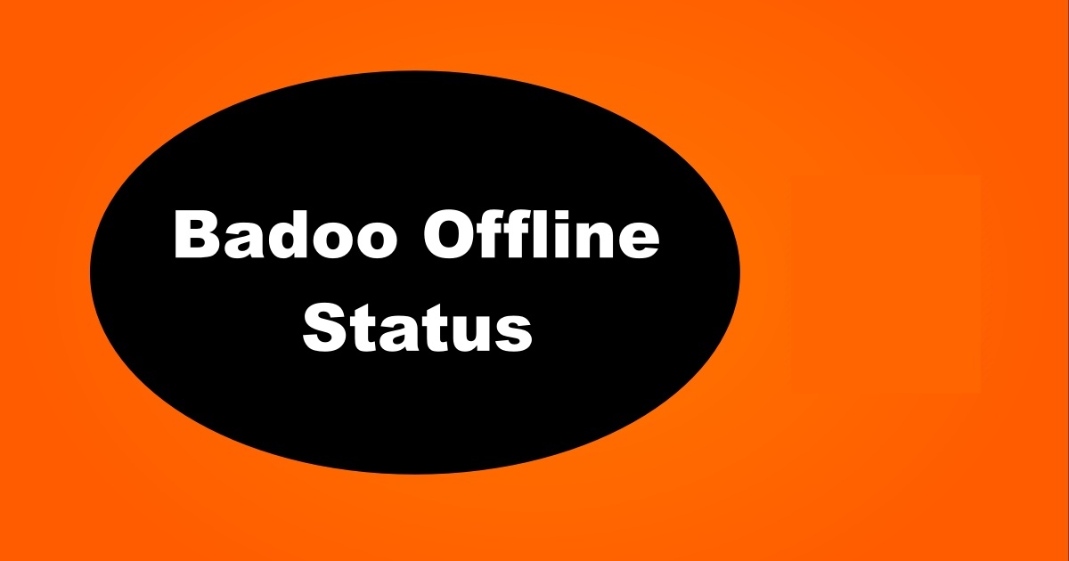 What Does Offline Mode Mean on Badoo