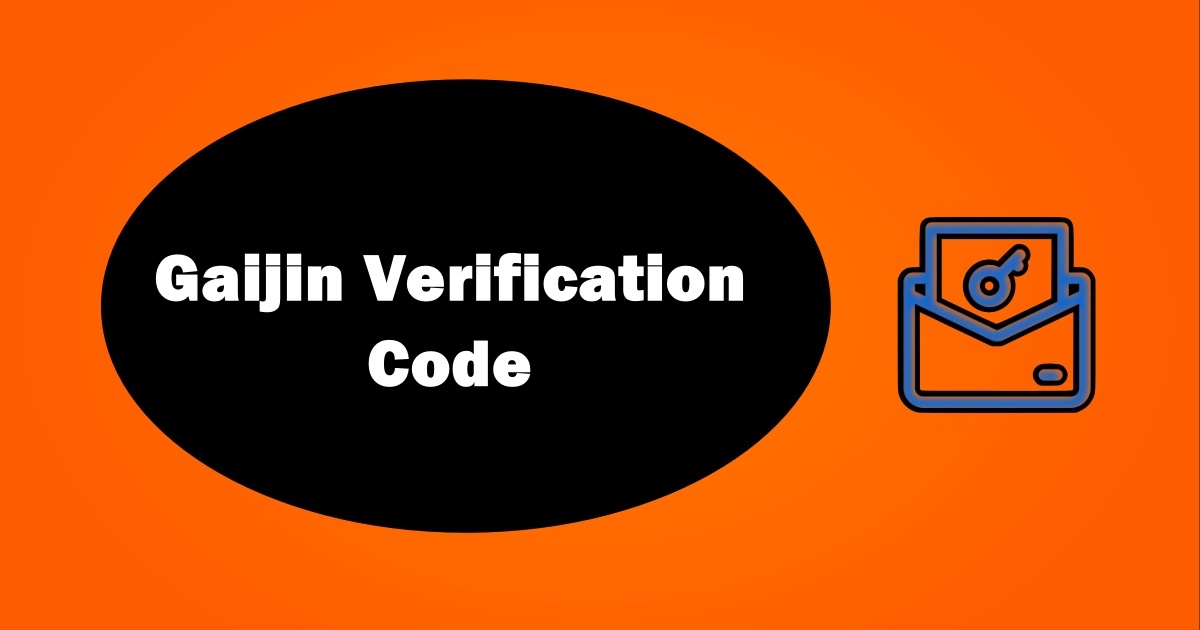 Gaijin Verification Code