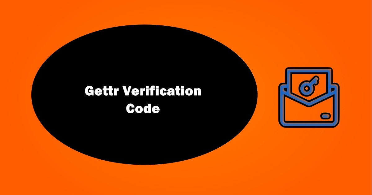 Gettr Verification Code