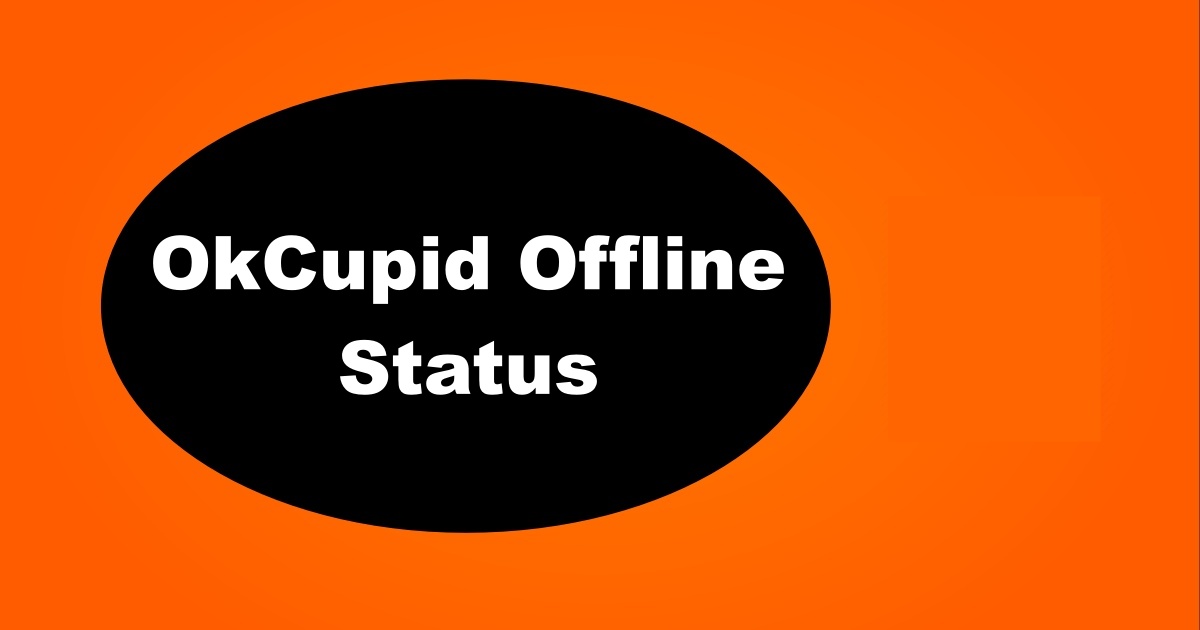 OkCupid Online Status