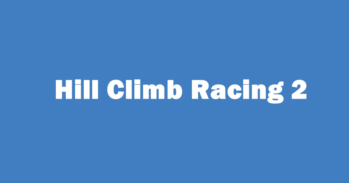 How to Recover Hill Climb Racing 2 Account