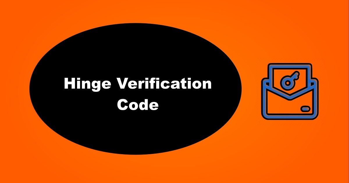 Hinge Not Sending Verification Code