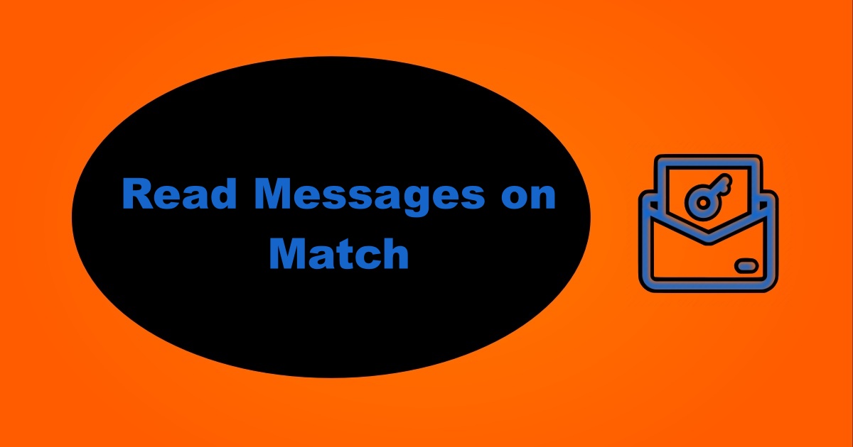 How to Read Messages on Match Without Paying