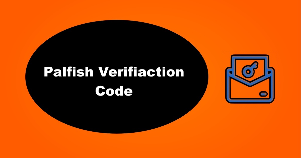 Palfish Verification Code