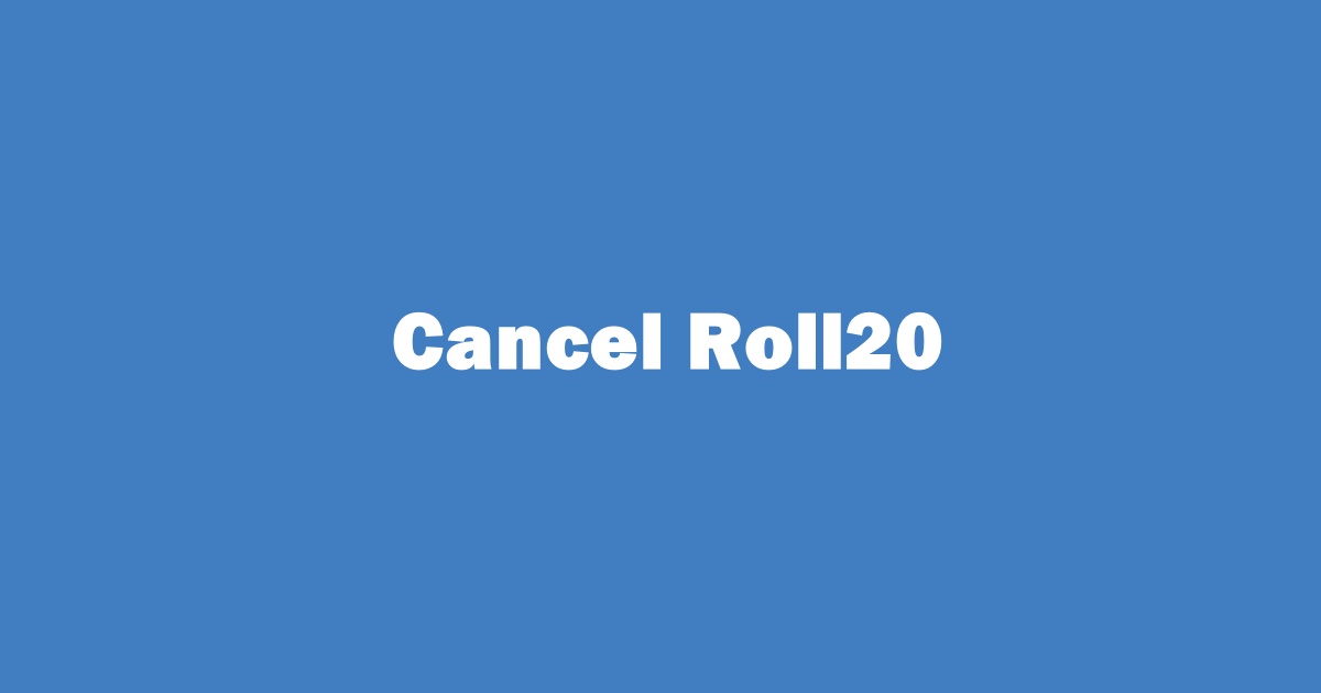How to Cancel Roll20 Subscription