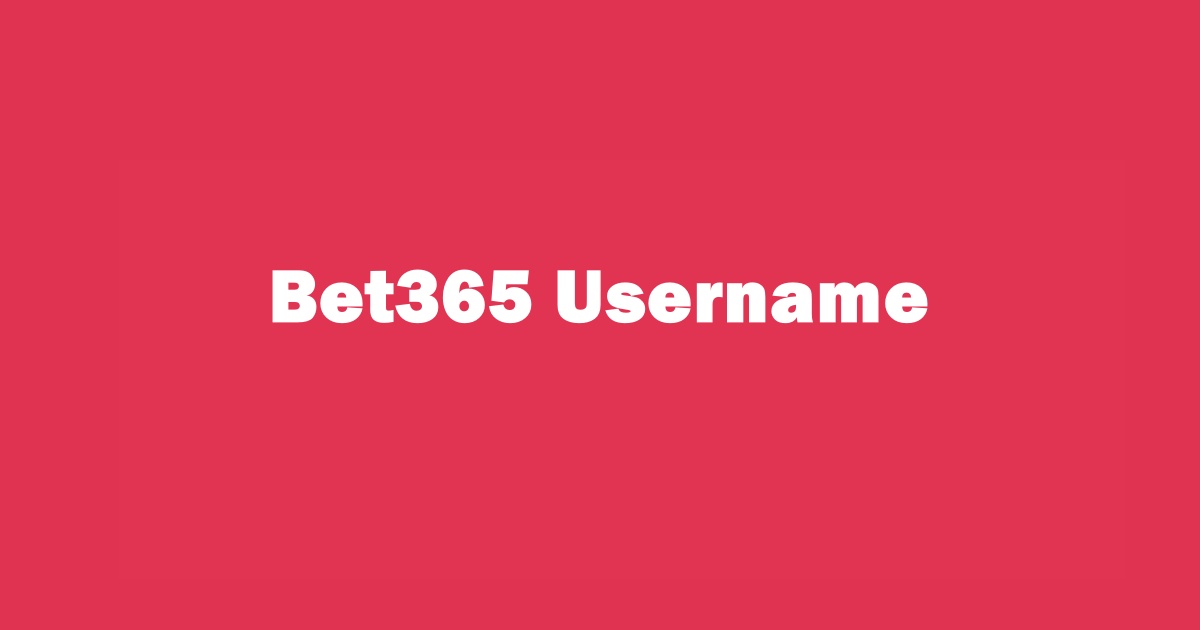 How to Change Username On Bet365