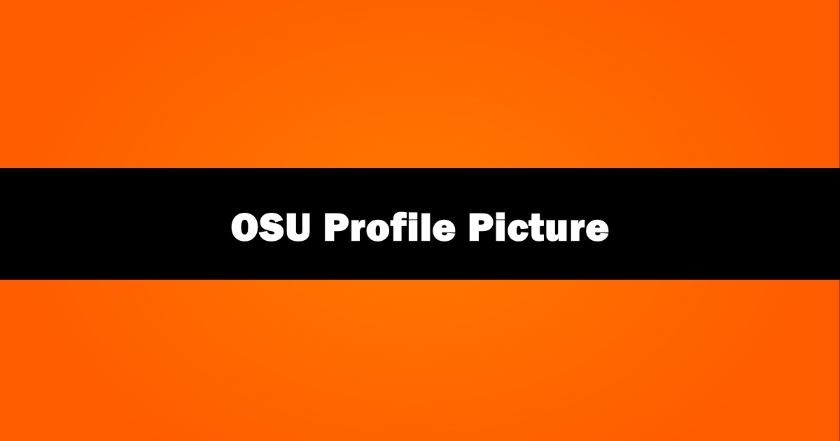 How to Change Your Profile Picture on OSU