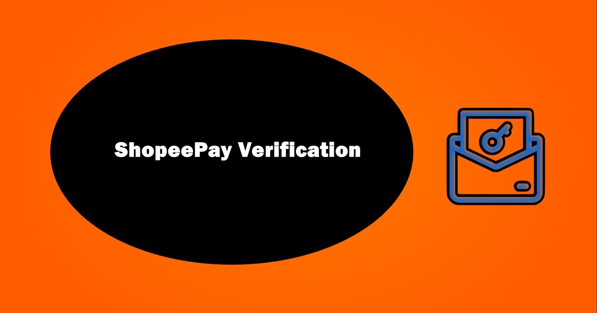 ShopeePay Verification Code